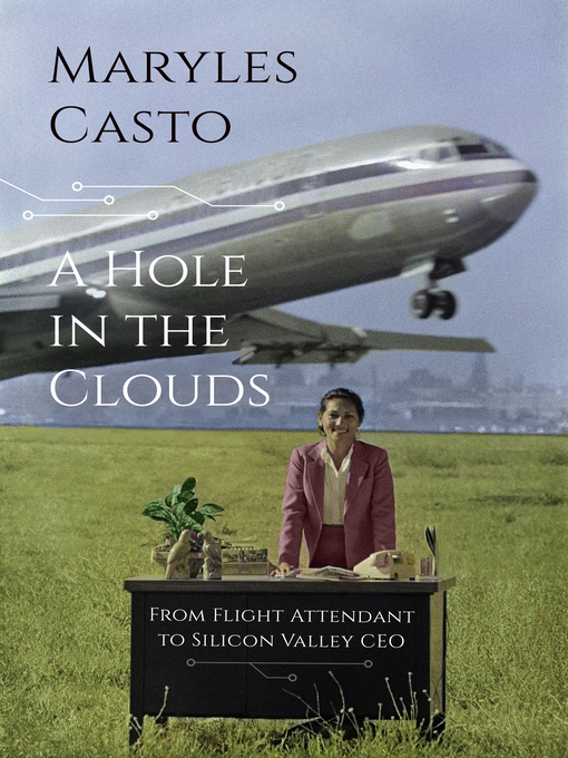 Title details for A Hole In the Clouds by Maryles Casto - Available